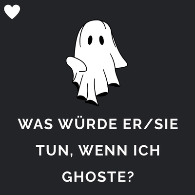 Tarot Ghosting Reaktion - Was würde er sie tun